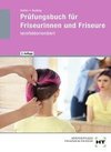 Prüfungsbuch für Friseurinnen und Friseure