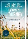 My green journey - Mein nachhaltiges Reisetagebuch