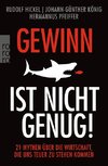 Gewinn ist nicht genug!