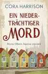 Ein niederträchtiger Mord. Mutter Oberin Aquinas ermittelt