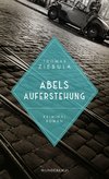 Abels Auferstehung