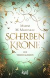 Die Tiermagierin - Scherbenkrone