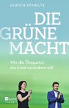 Die grüne Macht