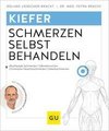 Kieferschmerzen selbst heilen