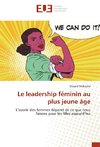 Le leadership féminin au plus jeune âge