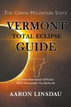 Vermont Total Eclipse Guide