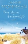 Das kleine Friesencafé