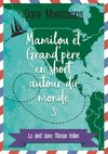 Mamilou et Grand-père en short autour du monde 3