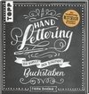 Handlettering. Die Kunst der schönen Buchstaben