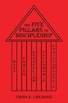 The Five Pillars of Discipleship