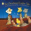 The Christmas Easter Tale