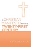 A Christian Manifesto for the Twenty-First Century