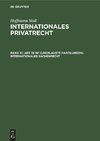 Internationales Privatrecht, Band 1c, Art 38 nF (Unerlaubte Handlungen). Internationales Sachenrecht
