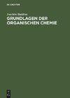 Grundlagen der Organischen Chemie