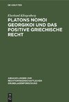 Platons Nomoi georgikoi und das positive griechische Recht