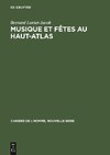 Musique et fêtes au Haut-Atlas