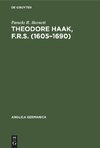 Theodore Haak, F.R.S. (1605-1690)