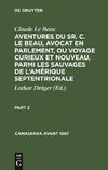 Aventures du Sr. C. Le Beau, avocat en parlement, ou voyage curieux et nouveau, parmi les sauvages de l'Amérique septentrionale, Part 2, Canadiana avant 1867