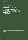 Théorie de la connaissance et philosophie de La Parole