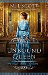 The Unbound Queen