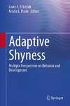 Adaptive Shyness