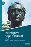 The Palgrave Hegel Handbook