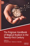 The Palgrave Handbook of Magical Realism in the Twenty-First Century