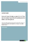 Entwurf einer Predigt zu Apk 19,1-8. Über die besondere Sprachkraft apokalyptischer Bilder und Metaphern