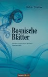 Bosnische Blätter