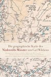 Die geographische Karte des Niederstifts Münster von Carl Wilckens