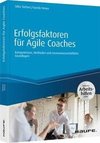 Erfolgsfaktoren für Agile Coaches - inklusive Arbeitshilfen online