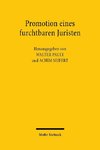 Promotion eines furchtbaren Juristen