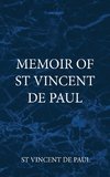 Memoir of  St Vincent De Paul