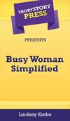 Short Story Press Presents Busy Woman Simplified