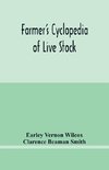 Farmer's cyclopedia of live stock