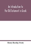 An introduction to the Old Testament in Greek