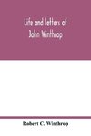 Life and letters of John Winthrop