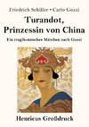 Turandot, Prinzessin von China (Großdruck)