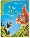 Pino und Lela: Ein Wald voller Schätze