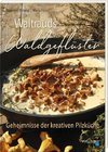 Waltrauds Waldgeflüster