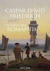 Caspar David Friedrich trifft Dichter der Romantik