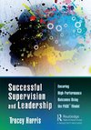 Successful Supervision and Leadership