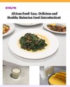 African Food; Easy, Delicious and Healthy Malawian Food