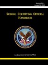 School Certifying Official Handbook - Revision 5.6.5 (January 31, 2020)