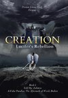 Creation Lucifer's Rebellion