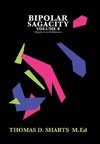 Bipolar Sagacity Volume 8