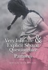 Very Intimate & Explicit Sexual Questionnaire for Partners