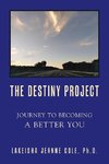 The Destiny Project