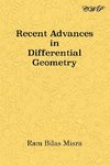 Recent Advances in Differential Geometry