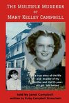 The Multiple Murders of Mary Kelley Campbell